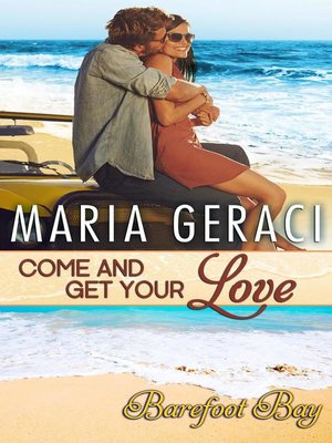 cover image of Come and Get Your Love